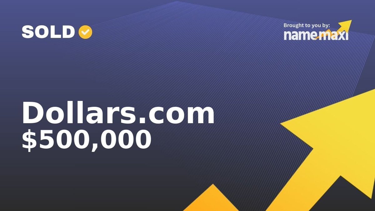 Domain Sold!
✅Dollars․com sold for $500,000
🛒Sold via Sedo
📅June 16, 2025

Register similar domains:
namemaxi.com/buy?searchQuer…