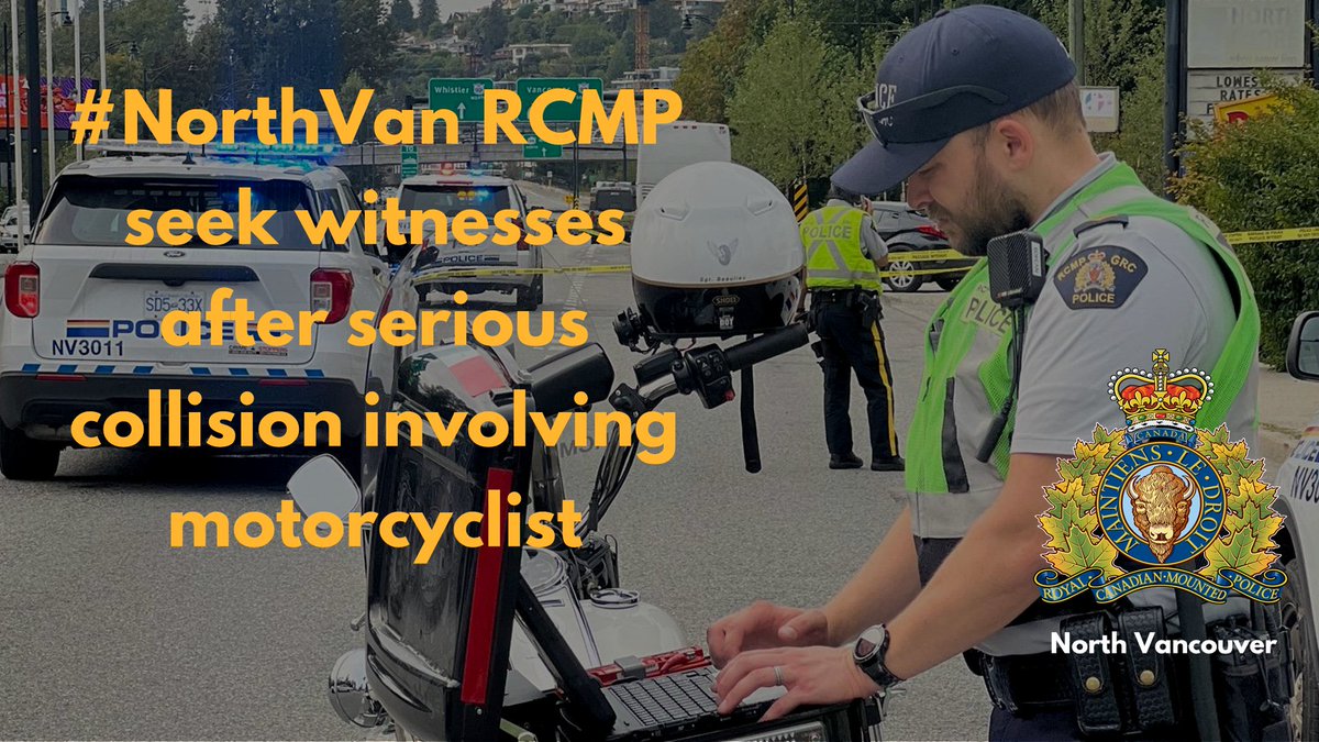 #NorthVan RCMP seek witnesses after serious collision involving motorcyclist. Investigators are also looking to speak with the driver of a  white Tesla that was seen travelling southbound on Lonsdale Ave at 14th St just prior to the collision. The vehicle’s dash cam may contain