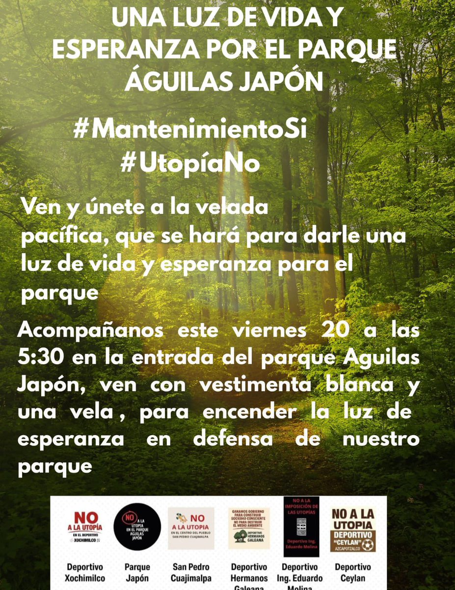 🕯️
Vecinas y vecinos es momento de sumarnos a la Velada Pacífica, encender una luz de vida y esperanza 🕯️por nuestro parque #ÁguilasJapón este viernes 20 de junio a las 17.30 horas #NoAlaUtopia 🕯️