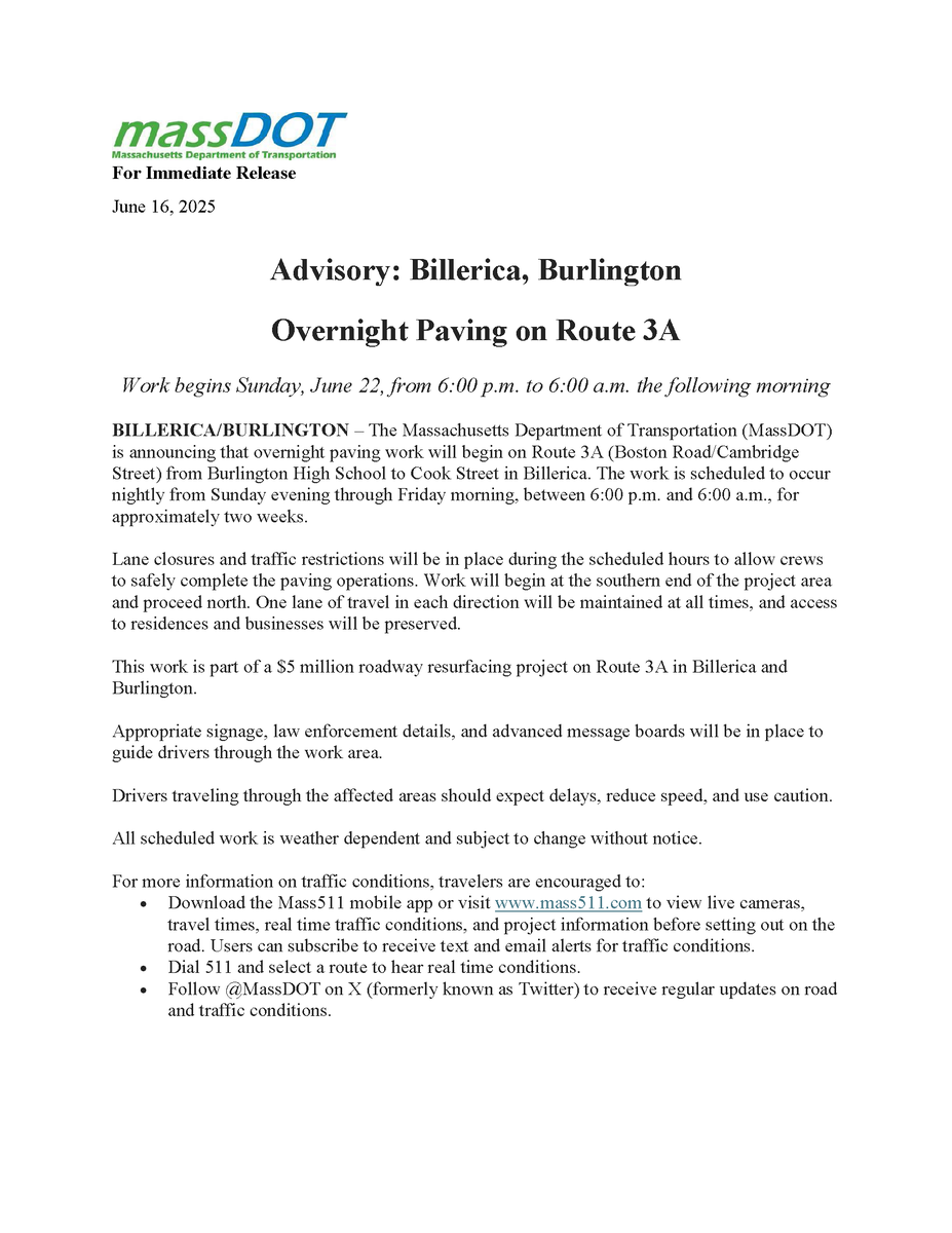 #pressrelease from The Massachusetts Department of Transportation on the roadwork on Cambridge Street/Route 3A.
The Massachusetts Department of Transportation (MassDOT) is announcing that overnight paving work will begin on Route 3A (Boston Road/Cambridge Street) from Burlington