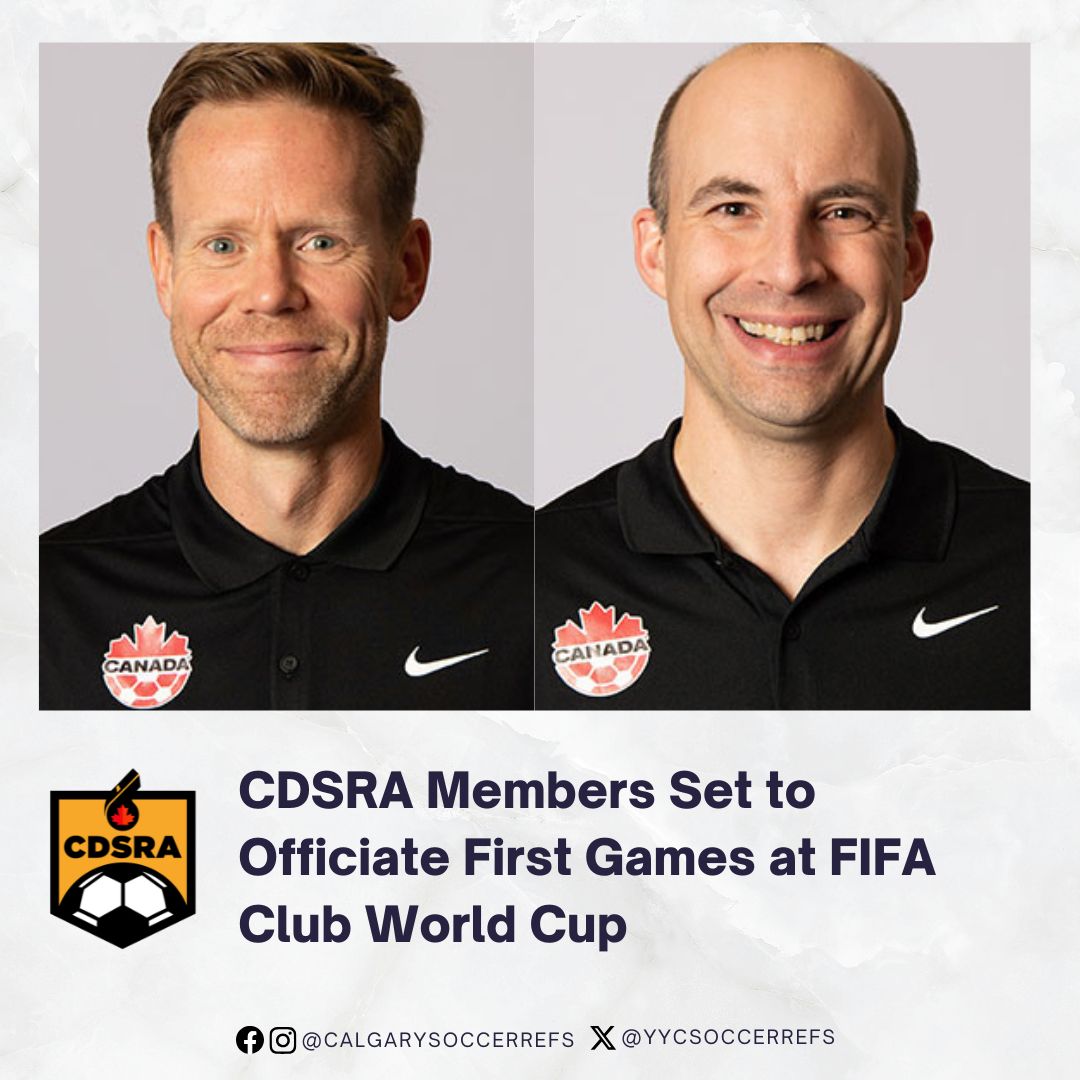 The CDSRA would like to proudly congratulate two of its members, Drew Fischer and Micheal Barwegen, on their appointments to the 2025 FIFA Club World Cup.

They will officiate their first match on Thursday, June 19, between PSG and Botafogo FC, at 7:00 PM MST. Free on DAZN.