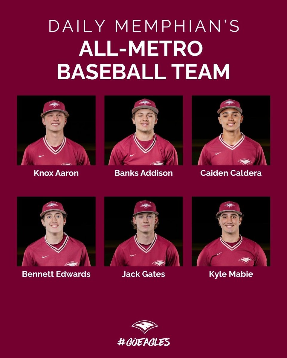 Congratulations to these baseball players for being selected to the Daily Memphian's All-Metro baseball team! #GoEagles