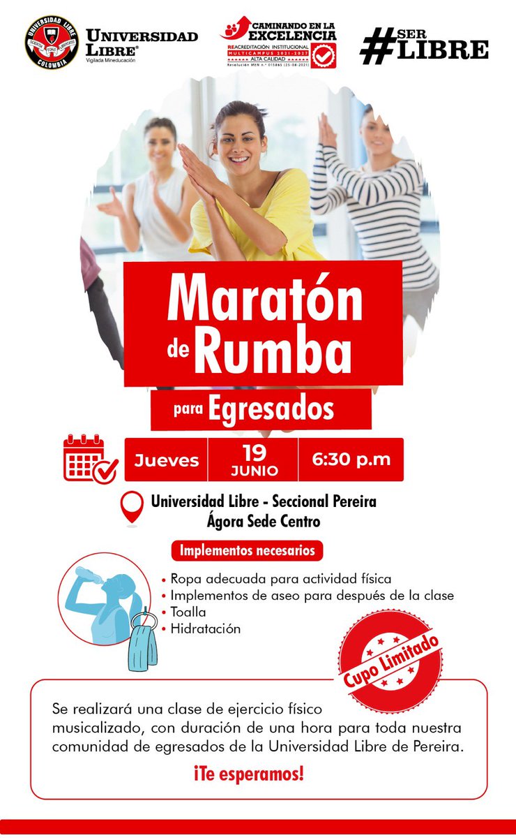 🎉 ¡Atención Egresados!
Prepárense para una noche llena de energía en nuestra Maratón de Rumba 🕺💃
📅 Jueves 19 de junio | 🕡 6:30 p.m.
📍 Ágora - Sede Centro, Unilibre Pereira

🧴 Recuerda traer: ropa deportiva, toalla e hidratación.
Cupo limitado 🚨

#SerLibre