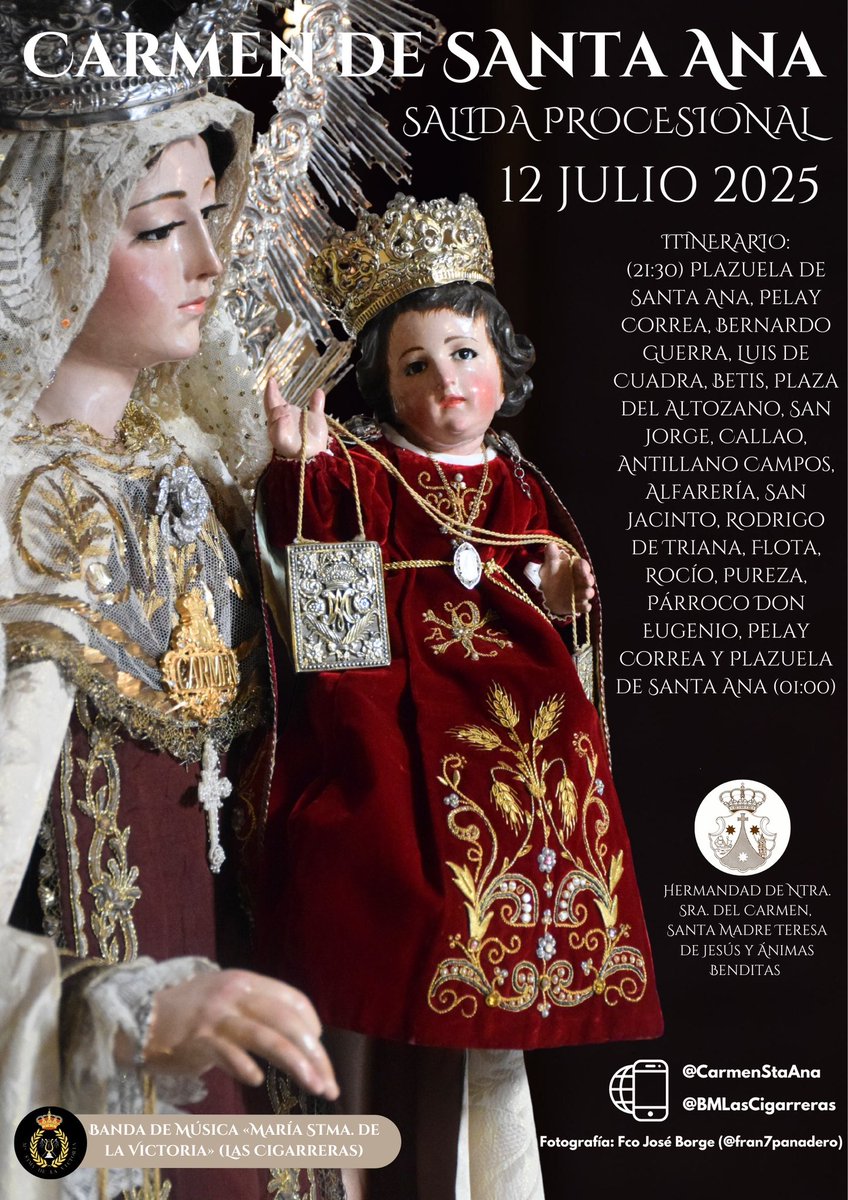 🟢 #EstandarteDS | Cartel de la salida procesional del <a href="/CarmenStaAna/">Hdad. Carmen de Santa Ana</a>, del próximo sábado 12 de julio, con fotografía de <a href="/Fran7panadero/">Fco Jose</a>

➡️ Los días 3, 4 y 5 de julio realizaran un solemne triduo a su titular, así como el domingo 6 de julio la función principal de instituto en