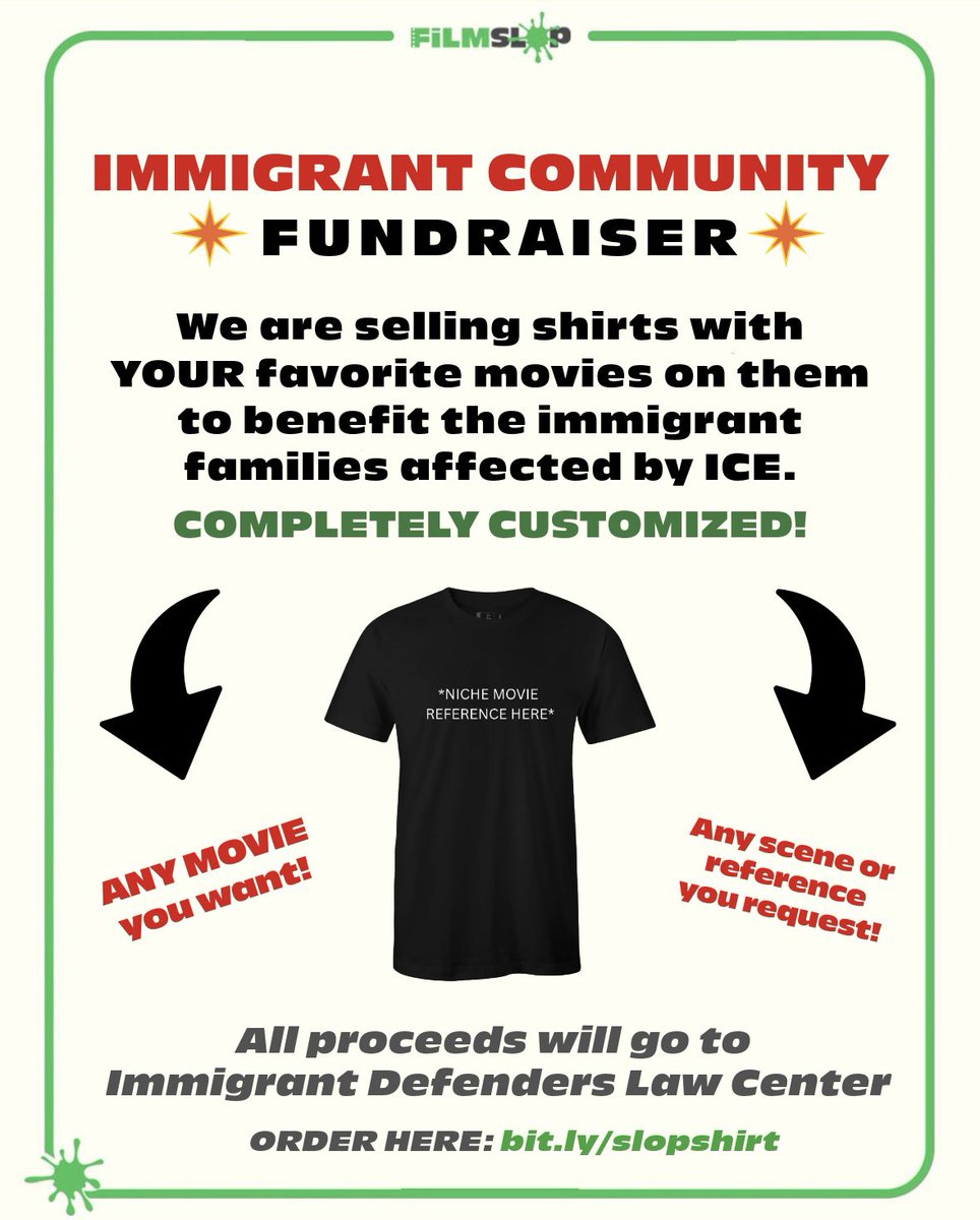 filmslop's tweet image. In light of recent atrocities from ICE we’re selling custom shirts from your favorite films - All proceeds will go to Immigrant Defenders Law Center