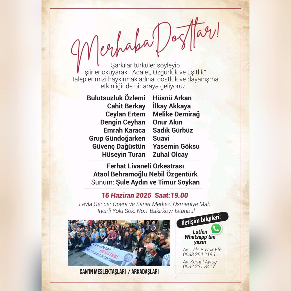 Hatay Milletvekili, avukat meslektaşım Can Atalay başta olmak üzere hukuksuz bir biçimde cezaevinde tutulan tüm siyasetçiler, avukatlar, aktivistler, gazeteciler ve öğrenciler için düzenlenen muhteşem dayanışma konserine katıldık. 

Başta sevgili meslektaşım Kemal Aytaç olmak