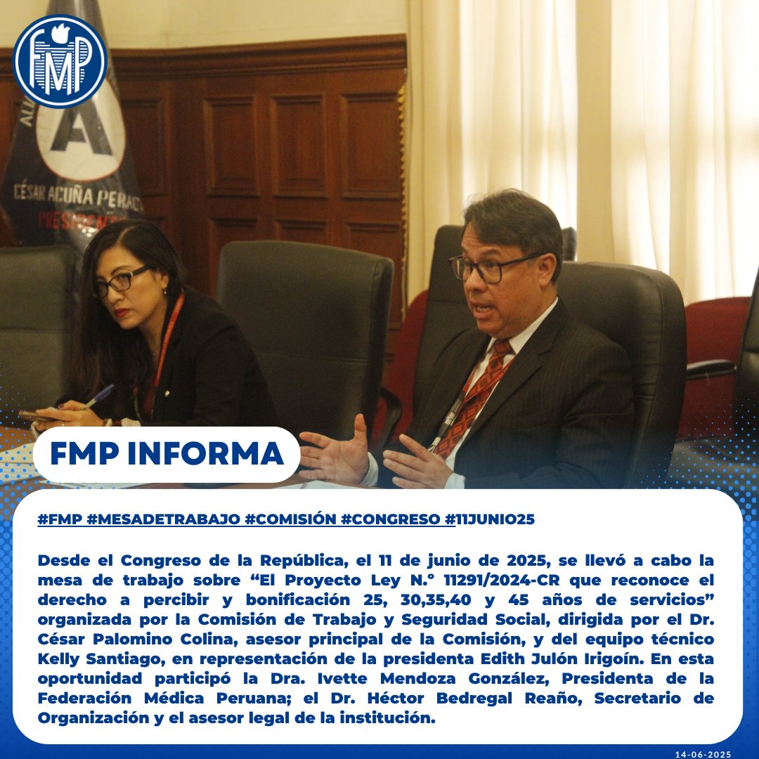 🔵Desde el Congreso de la República, el 11 de junio de 2025, se llevó a cabo la mesa de trabajo sobre “El Proyecto Ley N°11291/2024-CR que reconoce el derecho a percibir y bonificación 25, 30,35,40 y 45 años de servicios” organizada por la Comisión de Trabajo y Seguridad Social.