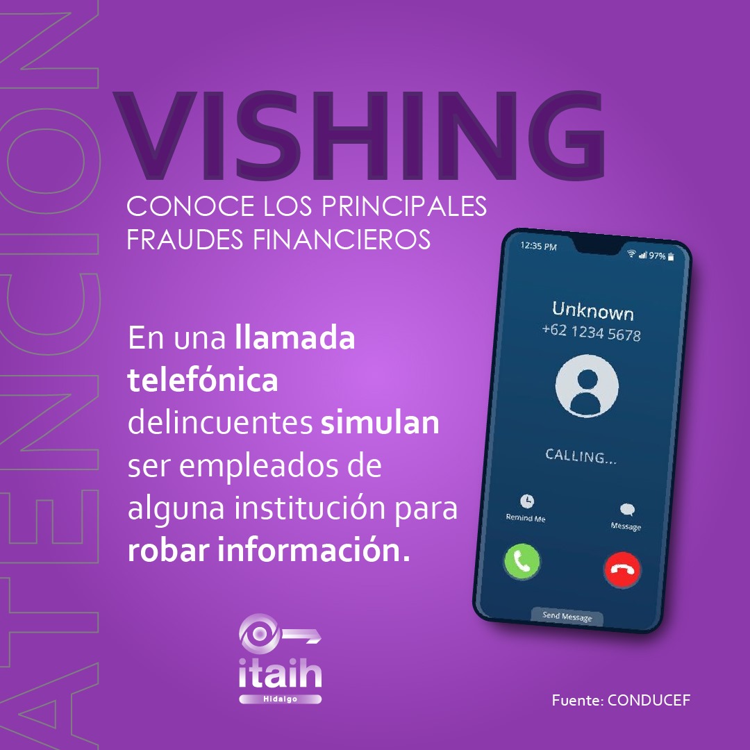 Puede prevenir el #Vishing al no contestar números telefónicos desconocidos o al evitar dar #DatosPersonales a personas cuya llamada no solicitaste.