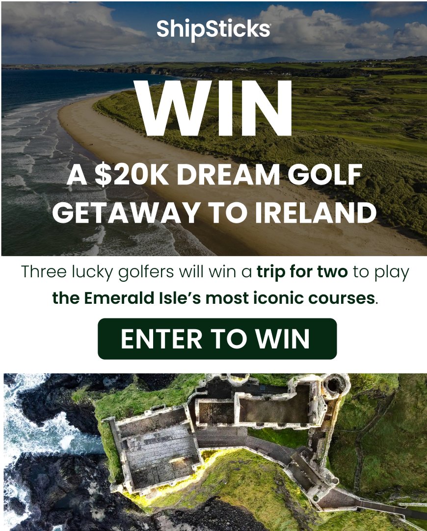 ShipSticks's tweet image. ⛳ WIN a Dream Golf Getaway to Ireland!
We’ve teamed up with @AllAccessGTE—3 winners get a $20K trip:
🏌️♂️ 6 iconic courses
✈️ Airfare + hotel
🎁 $500 @SugarloafSocialClub gift card
📦 Free club shipping
Enter now → bit.ly/3ToNb3o
#GolfGiveaway #ShipSticks