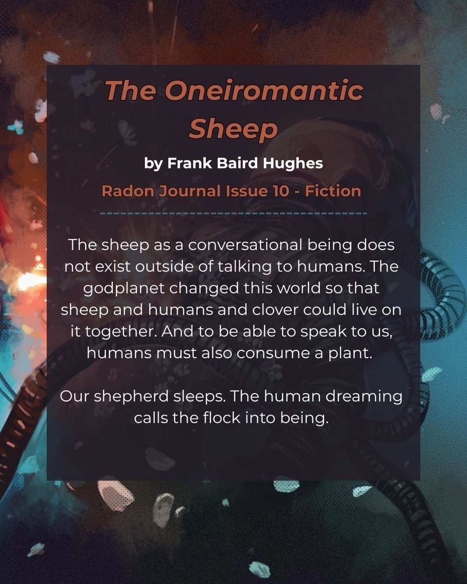 Can we offer you a sci-fi excerpt for your Monday? A little bit of the existential, a little bit of societal collapse, and a little bit of space sheep. 

Read Frank Baird Hughes's "The Oneiromantic Sheep" in Issue 10—bit.ly/445delc