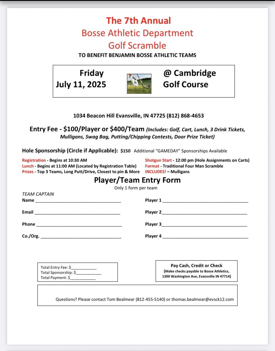 It’s that time of the year again.  The Bosse Athletics Golf Scramble is July 11th.  Get your team signed up!!!