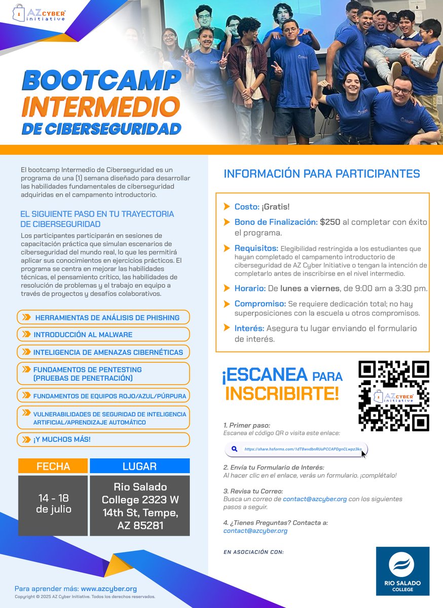 az_cyber's tweet image. 📣 Phoenix High Schoolers!
The FREE Intermediate Cyber Bootcamp at Rio Salado College in Tempe is a one-of-a-kind opportunity to skyrocket your cybersecurity skills!
Dates: July 14 - 18
Location: Rio Salado College, Tempe, AZ.