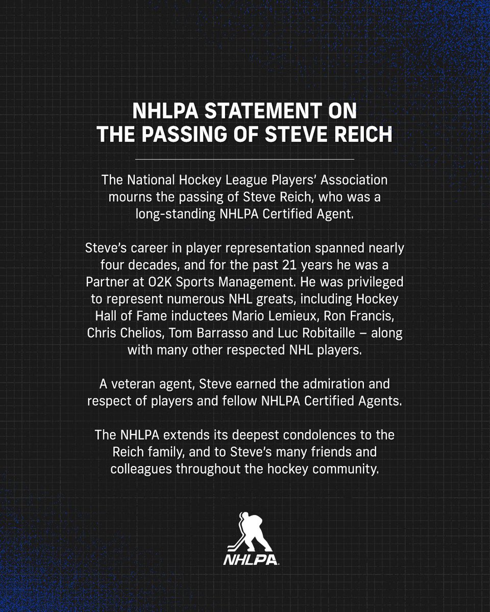 The NHLPA mourns the passing of Steve Reich, a long-standing NHLPA Certified Agent, and extends its condolences to the Reich family, friends and colleagues throughout the hockey community.