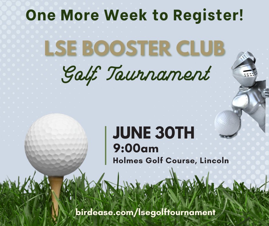 There's still time to sign up for the LSE Booster Club Golf Tournament on June 30th!

Registration closes June 23rd. Not a golfer but still want to support? Donations are greatly appreciated and will go directly to benefit the LSE Booster Club.

Link is in the comments.