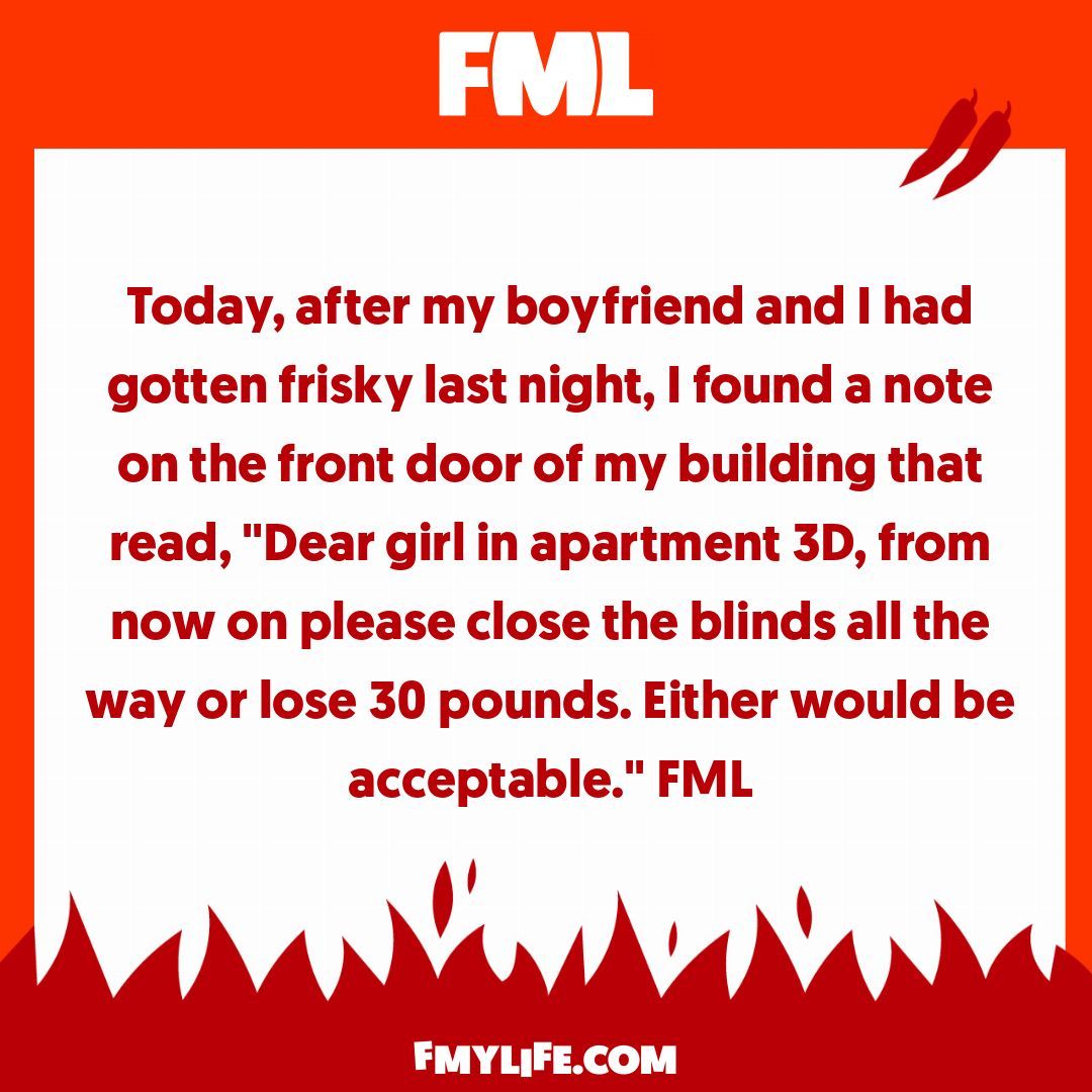 Read (and share) more NSFW FMLs right here: fmylife.com/random/spicy