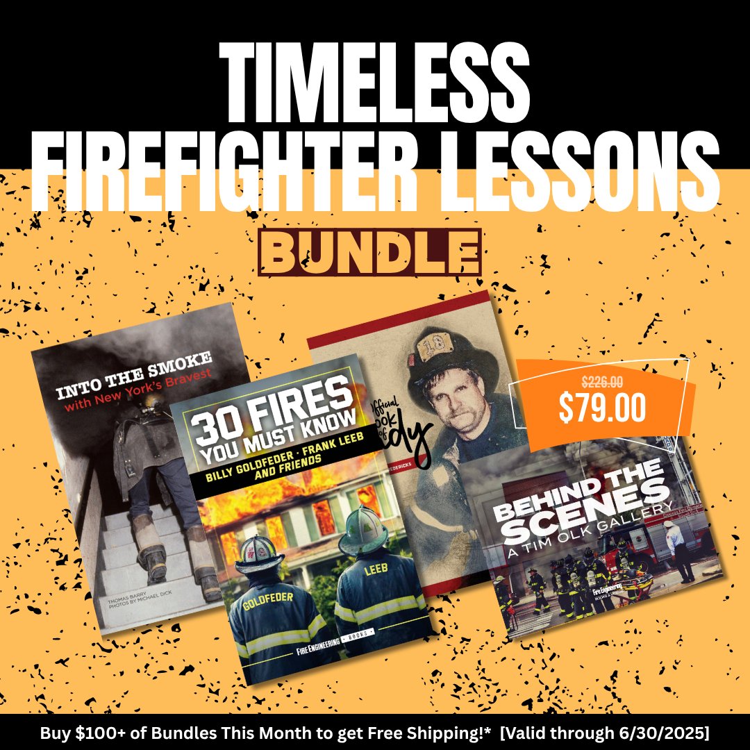 🔥 Timeless Firefighting Lessons Bundle: Now part of our Bundle Sale – Spend $100+ and get FREE shipping (thru June 30)

👉  ow.ly/Kgow50Waij4