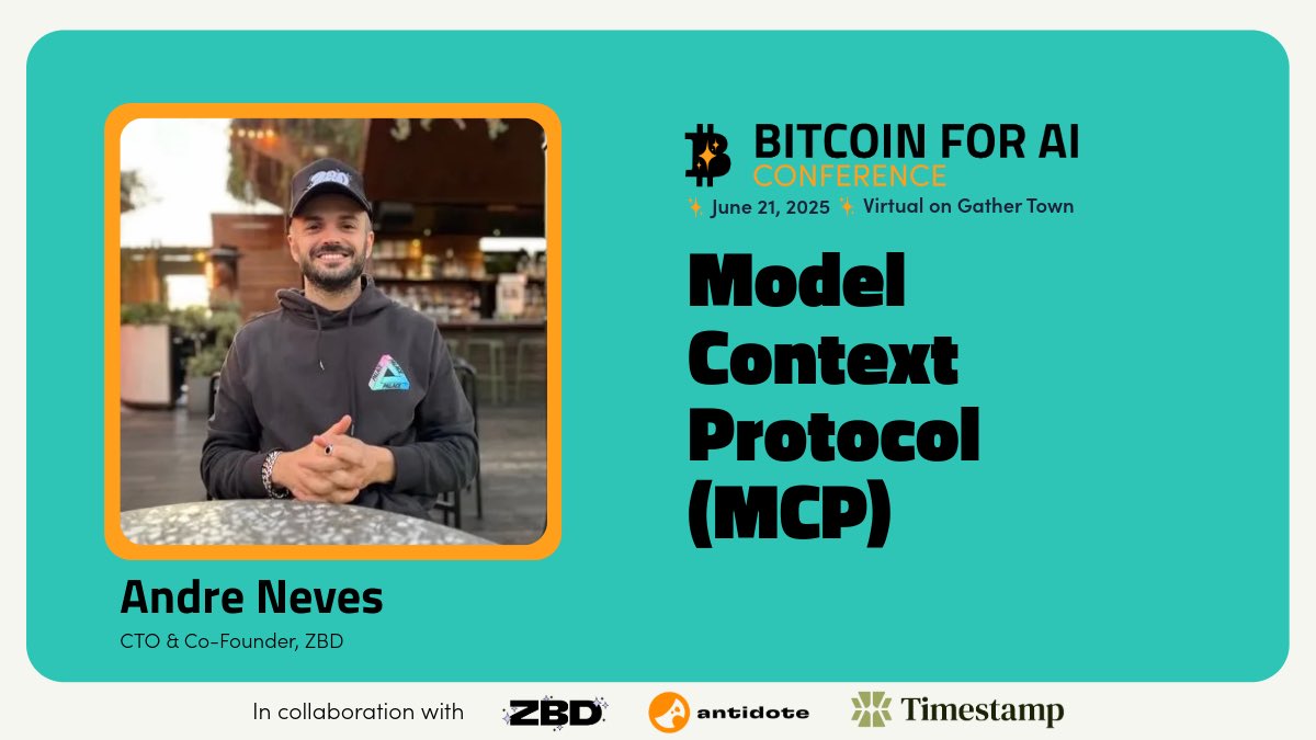 📢 SESSION SPOTLIGHT: Model Context Protocol (MCP)

We're thrilled to feature <a href="/andreneves/">André Neves</a> , CTO and Co-Founder of <a href="/zbdpay/">ZBD</a> , presenting on Model Context Protocol at Bitcoin for AI 2025.

André Neves is a trailblazer for the Lightning Network who built the first commercially