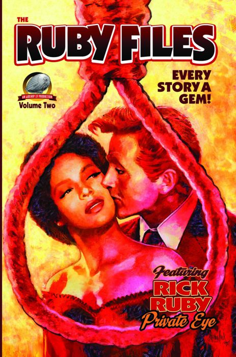 AirshipCaptainM's tweet image. Mark Wheatley is an #artist on “The Ruby Files”#2. The smart mouthed #shamus knows he will survive. robmdavis.com/Airship27Hanga… #privateeye #crime #pulp #pulpadventure #dames #guns #pulpmagazines
