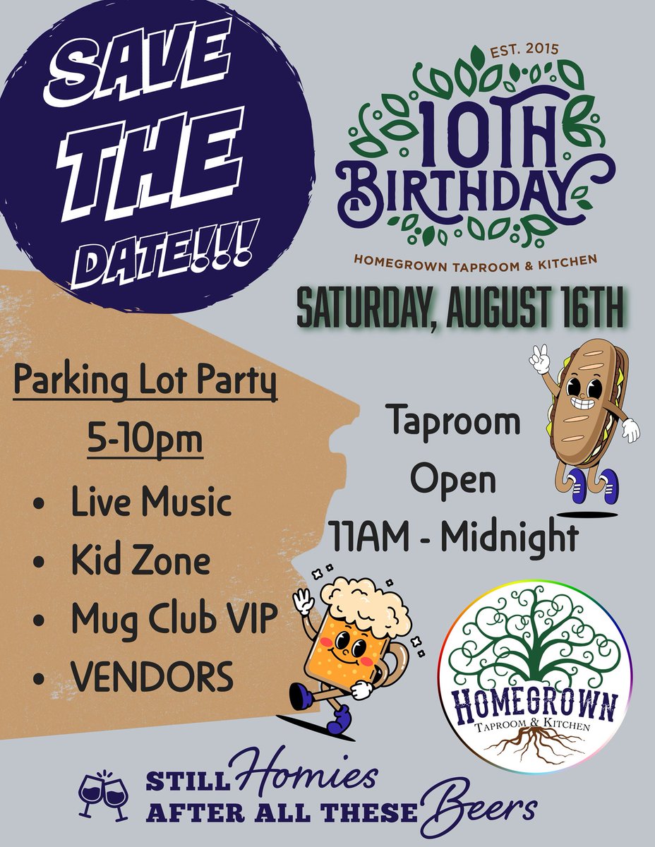 Calling all Homies! Mark your calendars, save the date, make a plan &amp; COME ON OUT! We are turning 10 and we couldn’t have done it without you so we are throwing you a party of epic proportions! 🍻 #homegrownhomies