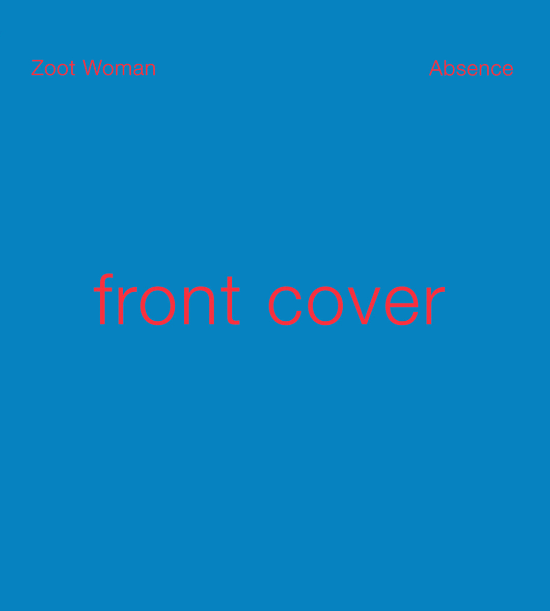 16 June 2017 • 'Still Feels Like the First Time' featuring Kylie Minogue was released as part of Zoot Woman's album 'Absence'.