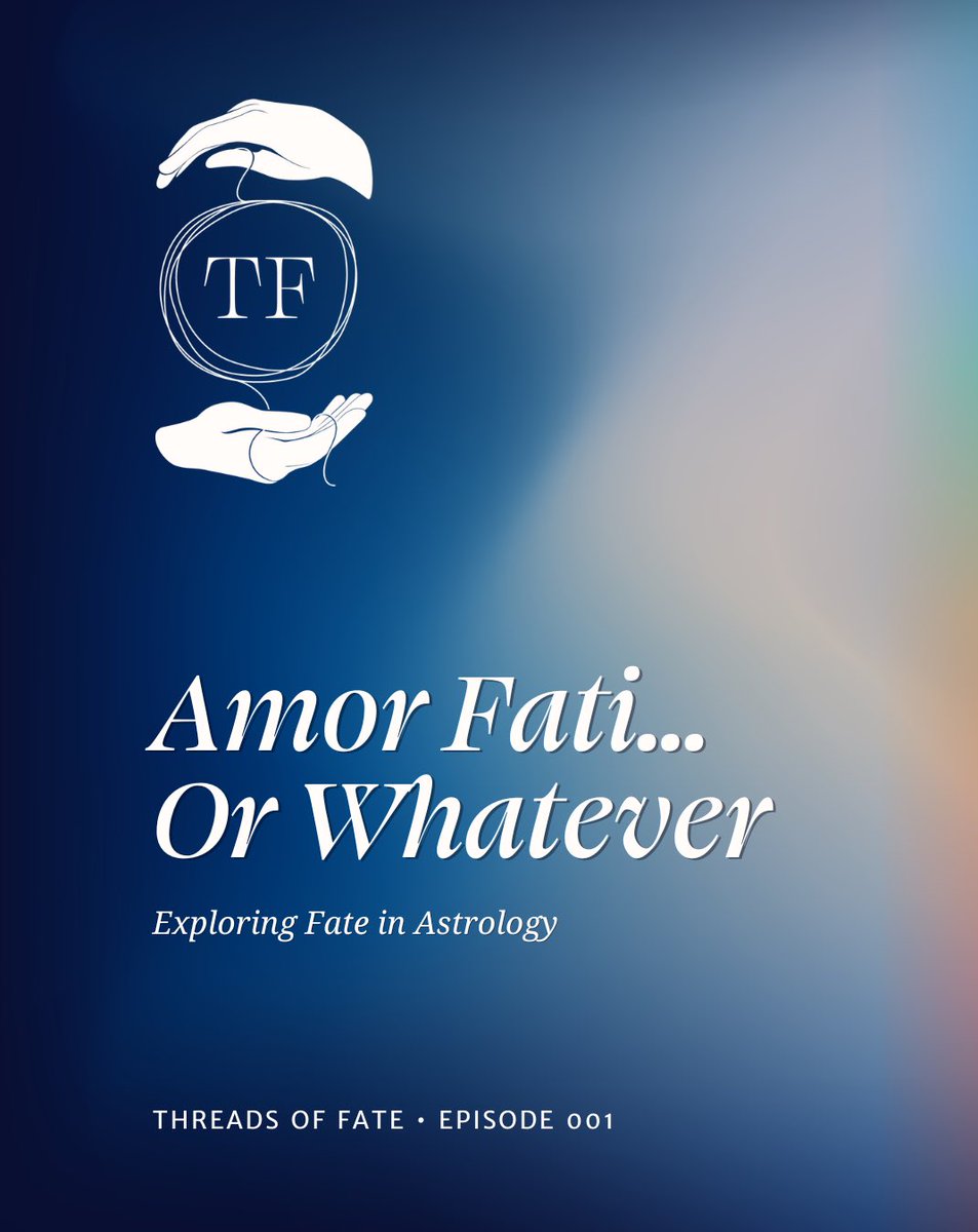 kirastrology's tweet photo. AMOR FATI… OR WHATEVER! 

The first episode of Threads of Fate is officially live &amp; you can find it wherever you get your podcasts or on YouTube. If you can’t find it on Apple then head to YT or Spotify where it’s already showing up! https://t.co/sE3Fnexi2O