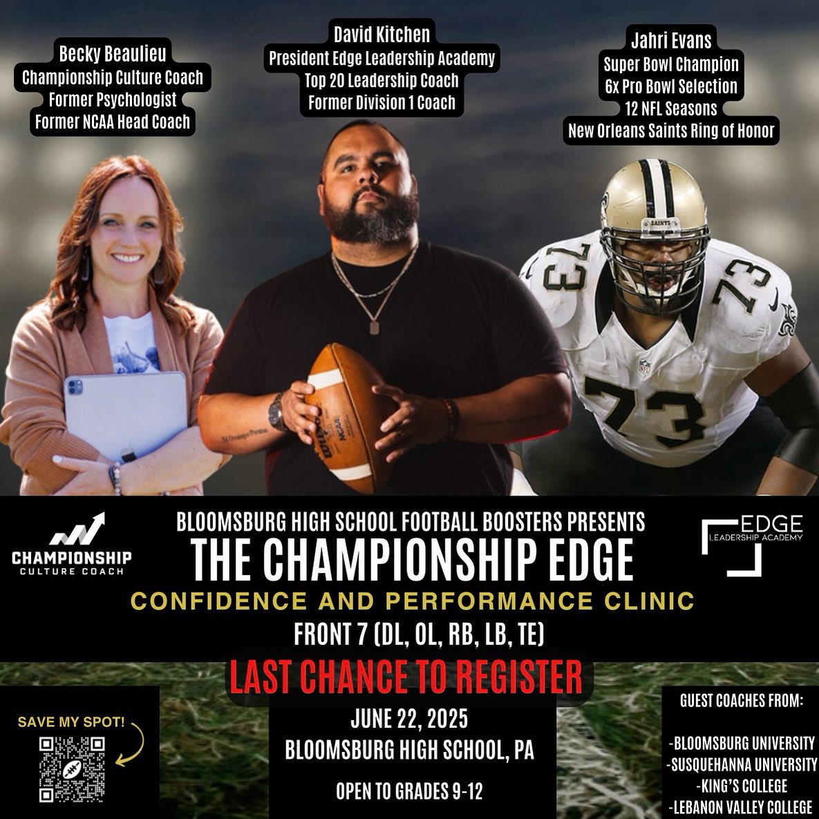 🔥 LAST CHANCE: PA Front 7 (DL, OL, RB, LB, TE) — lock in your spot for the Championship Edge Clinic June 22 at Bloomsburg HS. Grades 9–12. Snapback routine. Edge leadership. I Declare mindset. 💥

📲 QR to register.

#PAHighSchoolFootball #ChampionshipEdge #NextLevelAthlete