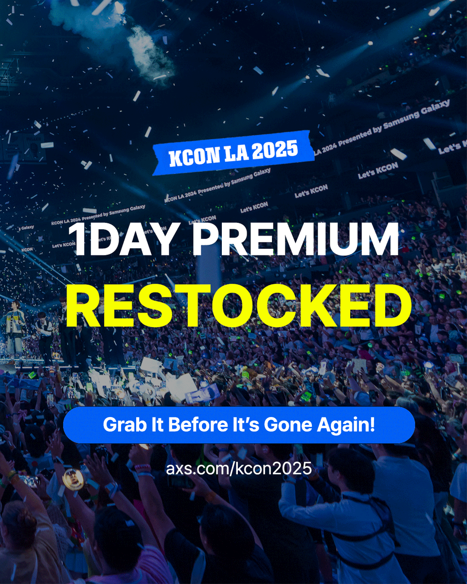 [#KCONLA2025] Ticket Alert 🔔

𝟭𝗗𝗔𝗬 𝗣𝗥𝗘𝗠𝗜𝗨𝗠 𝗥𝗘𝗦𝗧𝗢𝗖𝗞𝗘𝗗
Grab it before it's gone again!

🔗 axs.com/kcon2025 

-
📌 Ticket Info 
🔗 mnetplus.onelink.me/TRa8/cjn7pl38 

🎟️ KCON EXPRESS / FAST PASS 
🔗 mnetplus.onelink.me/TRa8/tp4jufue 

-
✅ For more information about KCON,
