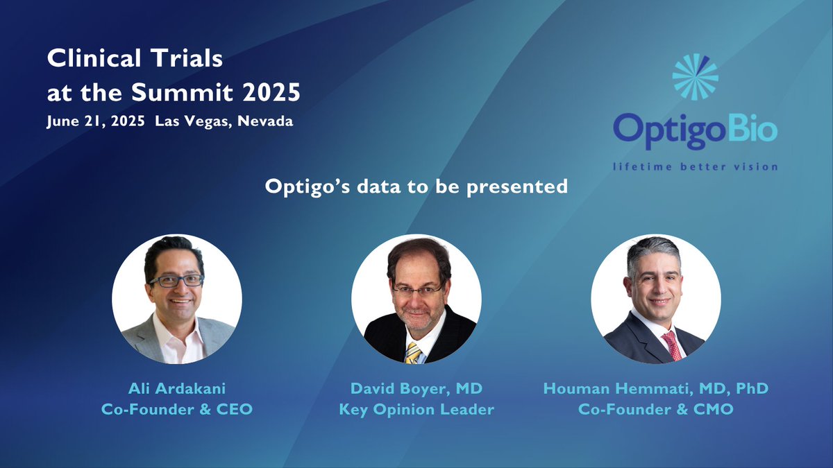 OptigoBio (@optigobio) on Twitter photo Our team is delighted to attend #CTSRetina 2025 (powered by <a href="/CTS_Tahoe/">Clinical Trials at the Summit</a>) on June 21. <a href="/OptigoBio/">OptigoBio</a>’s KOL, Dr. David Boyer will present our latest data, supported by Ali Ardakani, Co-Founder & CEO, and Dr. @HoumanHemmati, Co-Founder & CMO <a href="/OptigoBio/">OptigoBio</a>.
#OptigoBio #LifetimeBetterVision Our team is delighted to attend #CTSRetina 2025 (powered by <a href="/CTS_Tahoe/">Clinical Trials at the Summit</a>) on June 21. <a href="/OptigoBio/">OptigoBio</a>’s KOL, Dr. David Boyer will present our latest data, supported by Ali Ardakani, Co-Founder & CEO, and Dr. @HoumanHemmati, Co-Founder & CMO <a href="/OptigoBio/">OptigoBio</a>.
#OptigoBio #LifetimeBetterVision