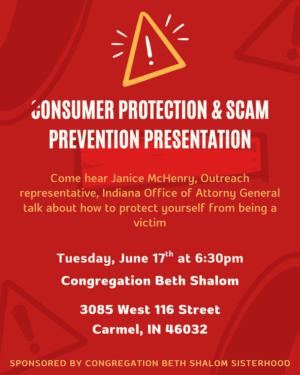 cbs_indy's tweet photo. 🚨 Don't get scammed—get informed! Join us at Congregation Beth Shalom for a Consumer Protection &amp; Scam Prevention Presentation featuring Janice McHenry from the Indiana Office of the Attorney General.

#ConsumerProtection #ScamPrevention #CBSindy #CarmelIN #StaySafe https://t.co/sIdX72NcsM