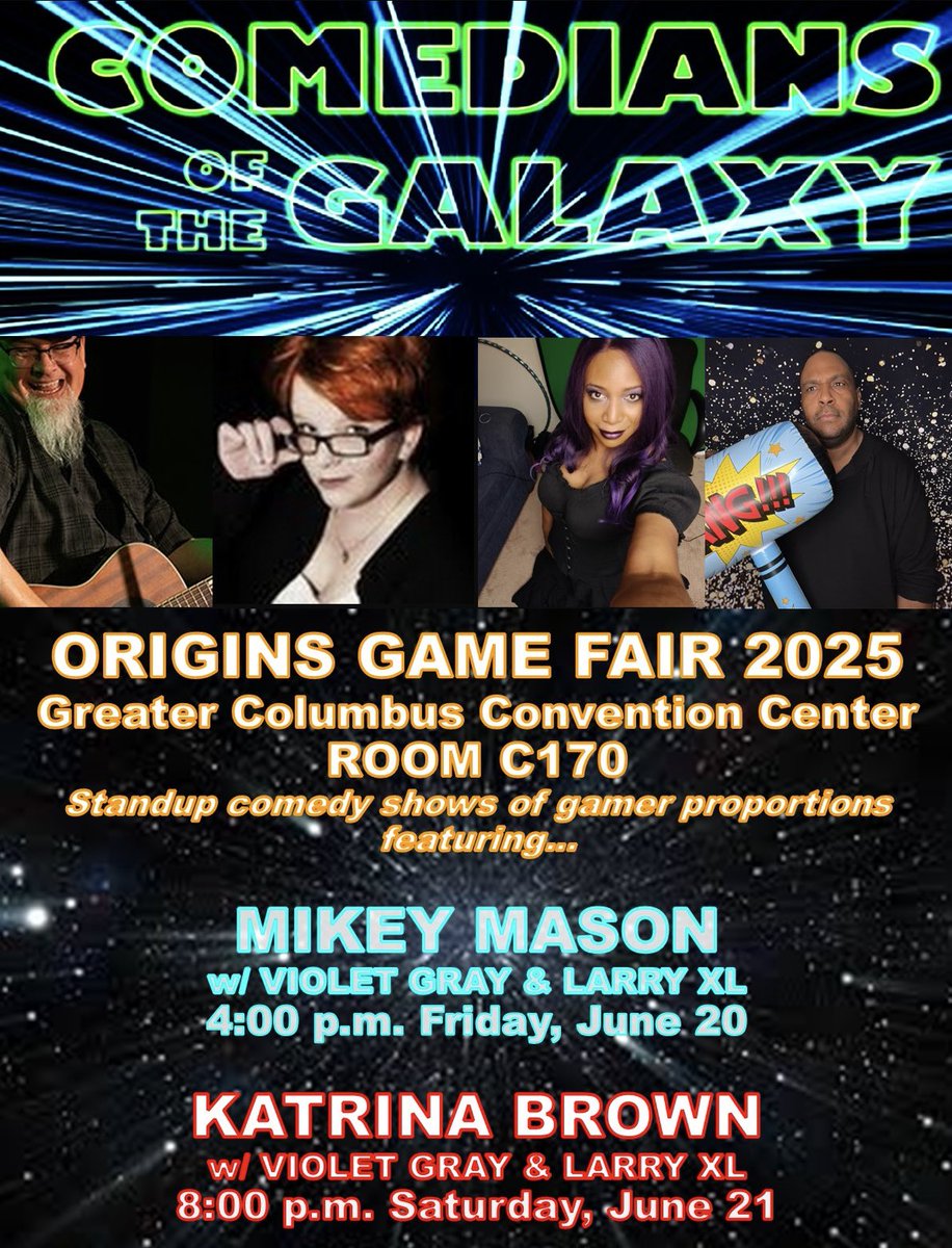 LarryXL's tweet photo. I get to nerd it up this week with some comedic help from the talented Mimey Mason, Katrina Brown and Violet Gray at Origins Game Fair 
@originsgames https://t.co/ZcnJjDTRWl