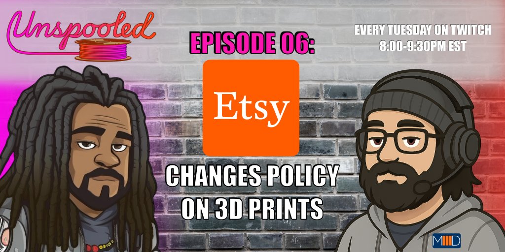 unspooled3DPod's tweet image. Unspooled: Episode 06 - Etsy Changes Policy on 3D Prints
Good news or bad news? 🤔
Where do you stand — and what could this mean for everyone involved?
We’ll break it all down (and then some) on Episode 06!
📅 Tuesday, June 17th • 8PM EST
📺 Live on Twitch
#Unspooled3DPod