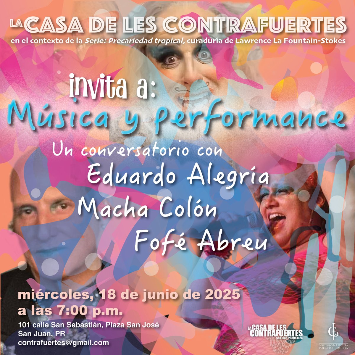 Larry La Fountain @larrylafountain dot bsky (@larrylafountain) on Twitter photo PRECARIEDAD TROPICAL PRESENTA:
Música y performance
miércoles, 18 de junio de 2025, 7:00pm
Conversatorio con:
•<a href="/ALEGRIARAMPANTE/">EDUARDO ALEGRÍA RAMPANTE</a>
•<a href="/macha_colon/">MachaColón</a>
•<a href="/Fofetiches/">Fofe</a>
• Moderador: <a href="/larrylafountain/">Larry La Fountain</a>
La Casa de les Contrafuertes
101 calle San Sebastián, Plaza San José
Viejo San Juan, PR PRECARIEDAD TROPICAL PRESENTA:
Música y performance
miércoles, 18 de junio de 2025, 7:00pm
Conversatorio con:
•<a href="/ALEGRIARAMPANTE/">EDUARDO ALEGRÍA RAMPANTE</a>
•<a href="/macha_colon/">MachaColón</a>
•<a href="/Fofetiches/">Fofe</a>
• Moderador: <a href="/larrylafountain/">Larry La Fountain</a>
La Casa de les Contrafuertes
101 calle San Sebastián, Plaza San José
Viejo San Juan, PR