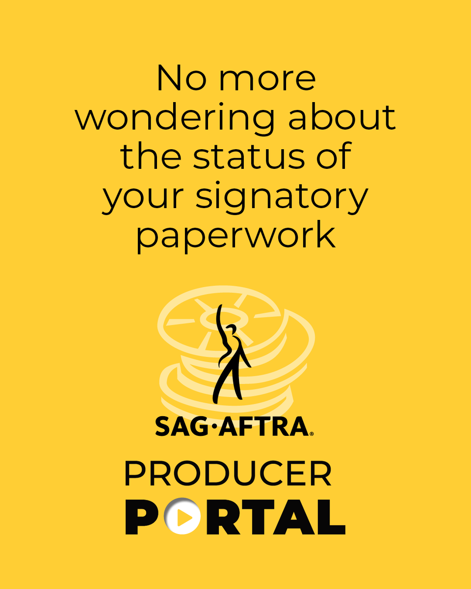 No more wondering about the status of your signatory paperwork or delay in your team getting your productions’ documents. Learn more about the #ProducerPortal at sagaftra.org/producerportal.