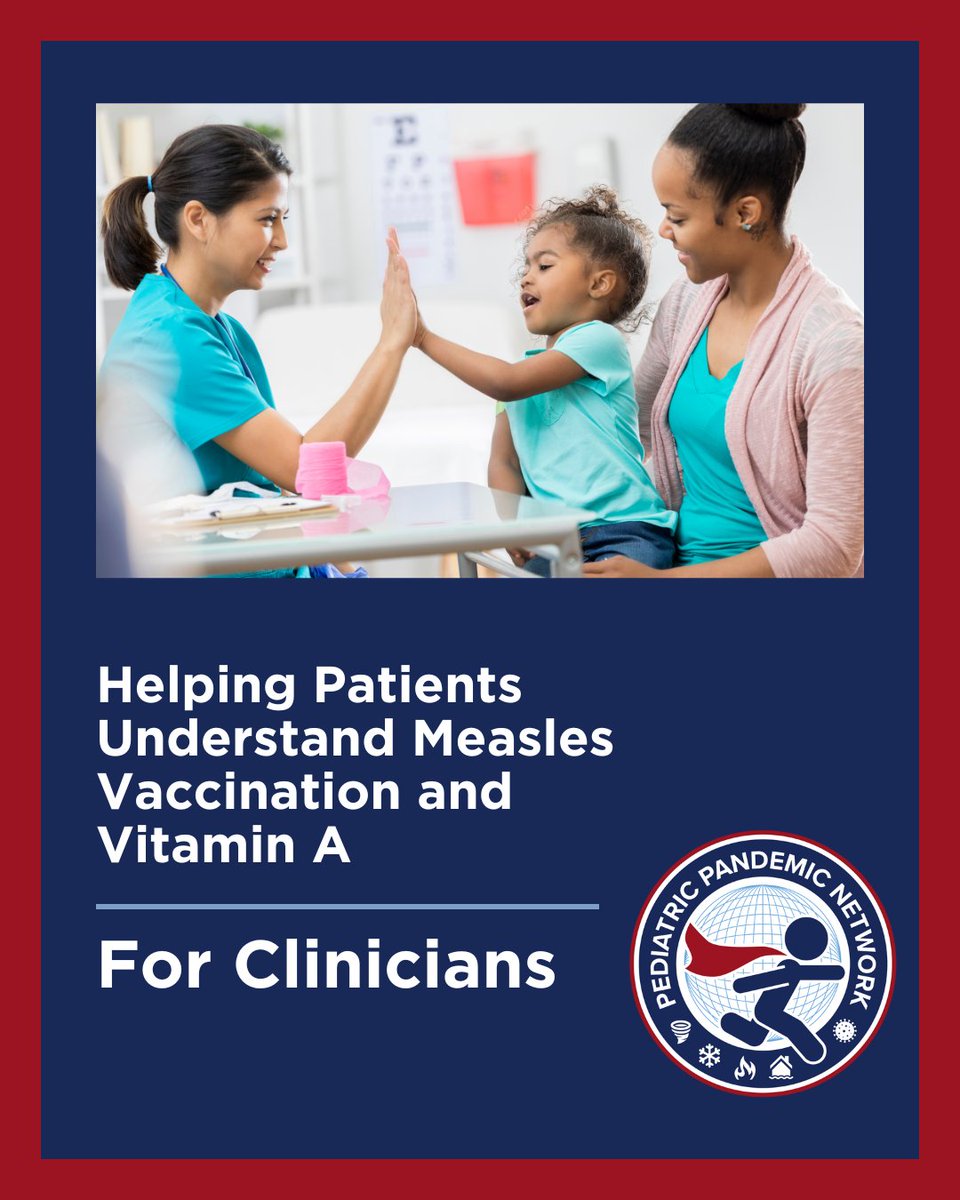 Check out PPN's new resource to support clinicians in conversations with families about the measles vaccine and the role of vitamin A in treatment. pedspandemicnetwork.org/our-work/helpi…