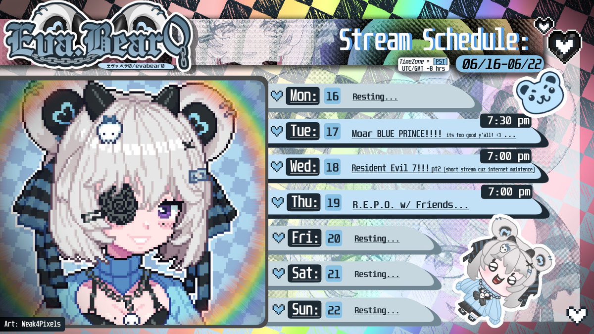 Itz Weekly schedule Time!!! 
✨₊˚⊹ ʕ ᵔⰙᵔ⠕ʔ ₊˚⊹♡

Note: I might switch the order except for Thurs, but (2 keep it simple):
- Wed (in gen) will be shorter stream due 2 Internet maintenance!
- Moar Blue Prince!!!
- Moar Resdent Evil 7 (DADDY NO!)
- Thurs R.E.P.O w/ homies🤍