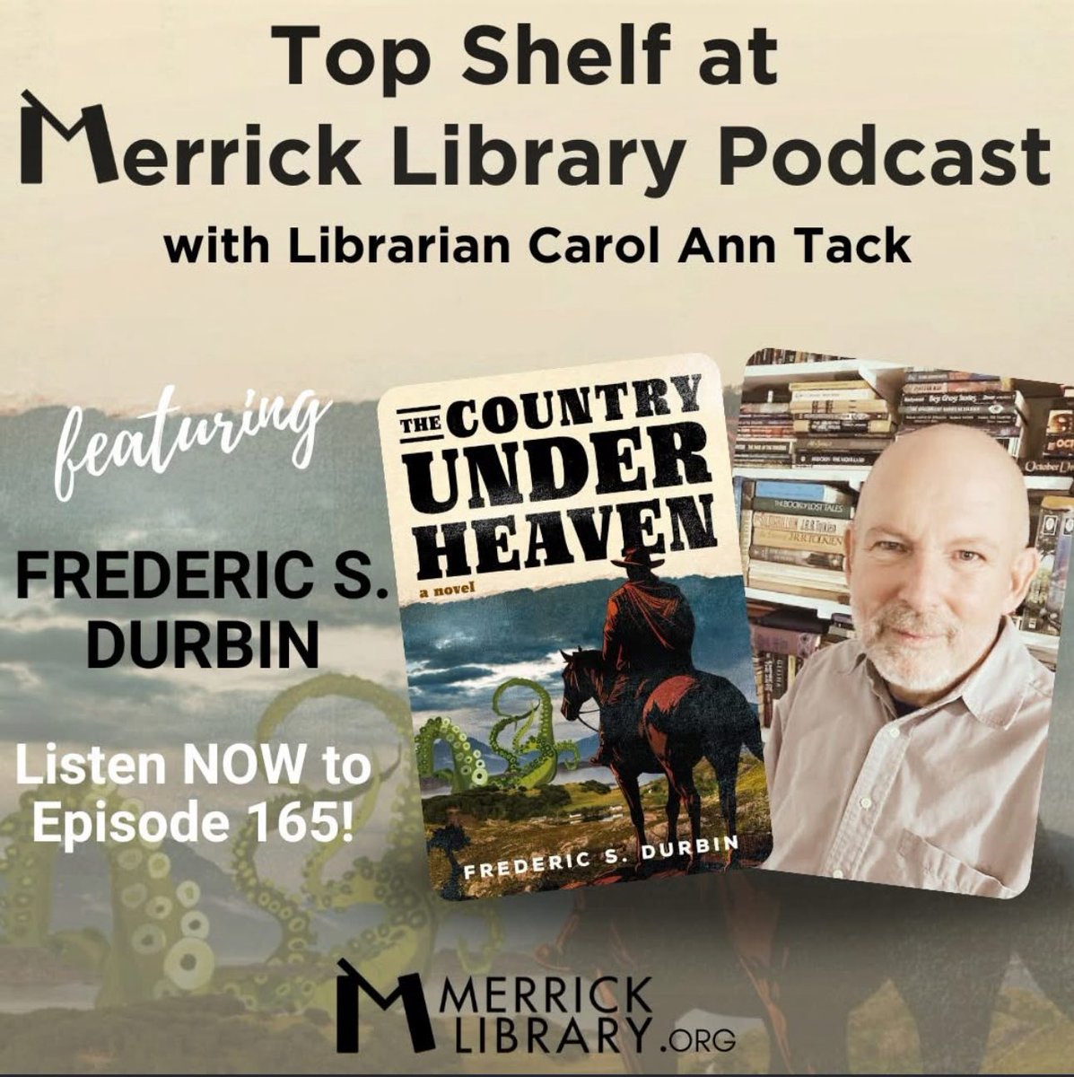 Carolanntack's tweet image. Celebrating 165 episodes of @topshelfmerrick with award-winning author Frederic S. Durbin! We talk about his new historical fiction novel, THE COUNTRY UNDER HEAVEN, a western that follows a Civil War veteran haunted by visions. Listen here: bit.ly/440F6XF
Tysm, Fred!