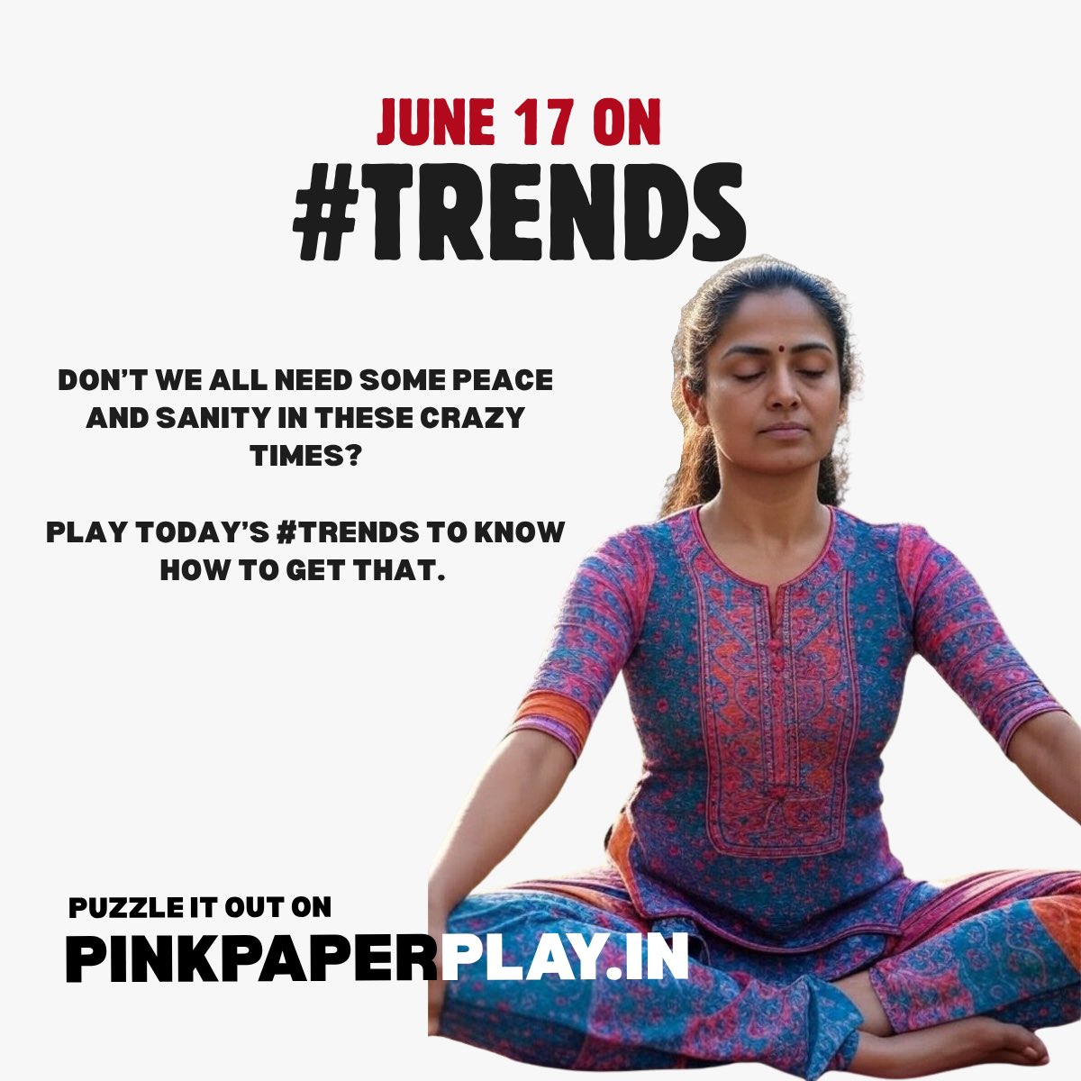 Where do we find some peace and quiet these days?

There is a way!

Play today’s #Trends : pinkpaperplay.in

#news #chakra #game #bloom #play