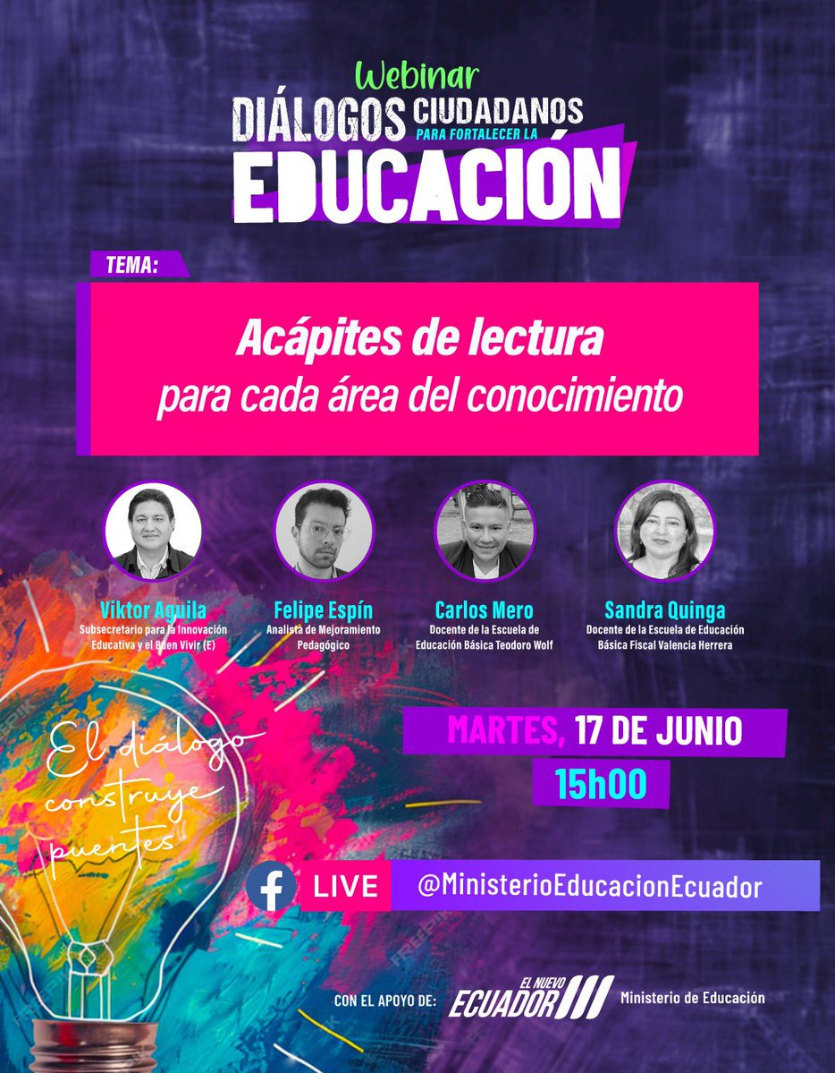 💻 Te invitamos a seguir el webinar diálogos ciudadanos para fortalecer la educación. En esta oportunidad abordaremos sobre los "Acápites de lectura para cada área del conocimiento".

⏰ 15h00
🗓️ Martes, 17 de junio de 2025.
📌 Síguelo en vivo aquí ➡️ facebook.com/MinisterioEduc…

🙋🏻
