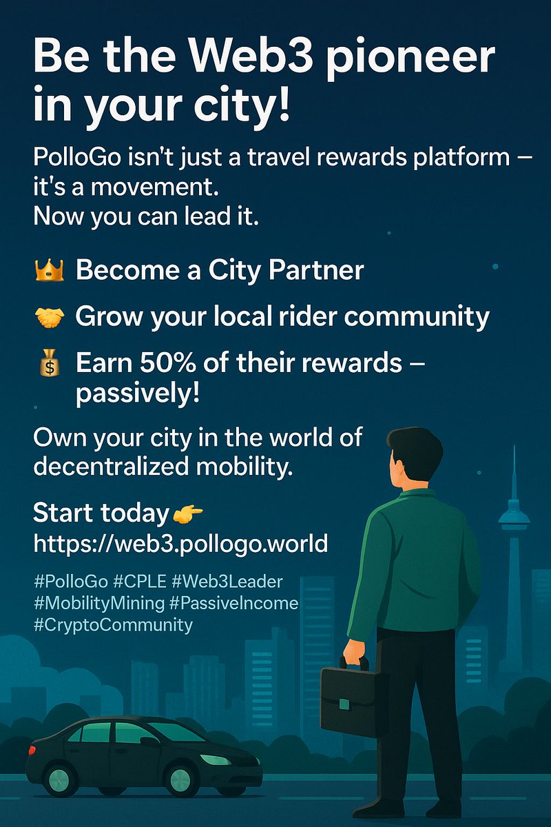 🌍 Be the Web3 pioneer in your city!

PolloGo isn’t just a travel rewards platform — it’s a movement.
Now you can lead it.
👑 Become a City Partner
🤝 Grow your local rider community
💸 Earn 50% of their rewards — passively!
Start today 👉 web3.pollogo.world
#PolloGo  #Web3