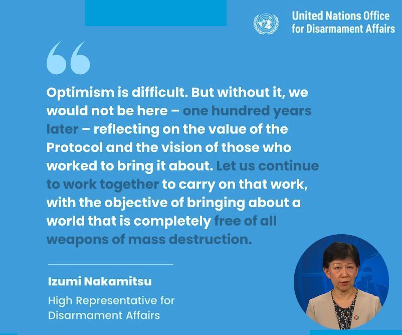 “It is important to recall that the Geneva Protocol also came into a world of confusion and uncertainty in the year 1925.”

- UNODA High Representative <a href="/INakamitsu/">Izumi Nakamitsu</a> on the 100th anniversary of the Geneva Protocol

📺Watch her video message: buff.ly/J6AaE6n 
<a href="/UN_Disarmament/">ODA</a>