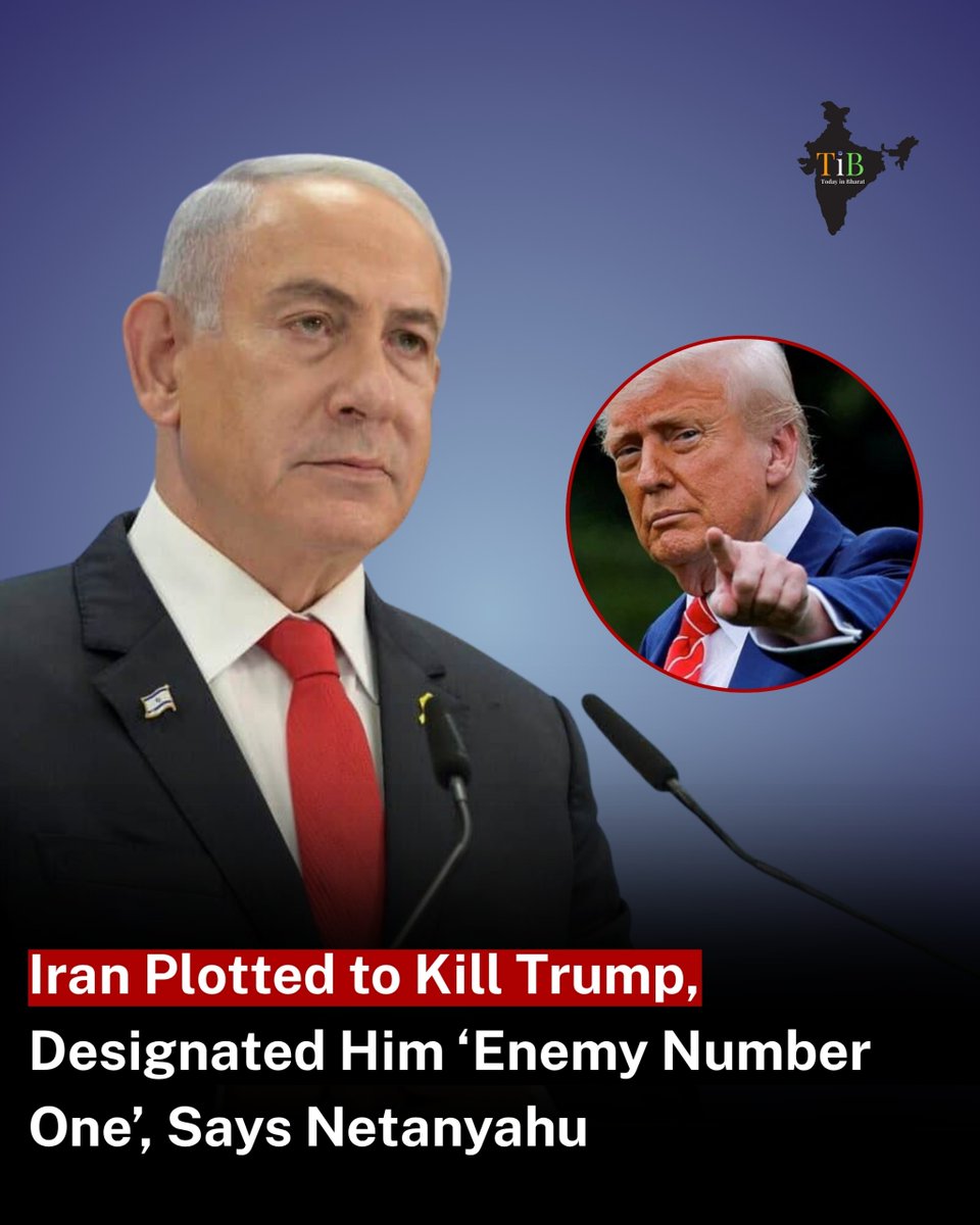 todayin_bharat's tweet photo. Israel PM Benjamin Netanyahu alleges that Iran marked Donald Trump as ‘Enemy Number One’ and plotted to assassinate him, citing Trump’s hardline stance against Iran’s nuclear ambitions.
#Breaking #Iran #Trump #Netanyahu #TIB #TodayInBharat #NewsUpdate #WorldNews #TopUpdate https://t.co/JJ7IJLLPMv