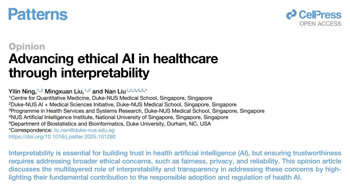 nliulab's tweet image. Delighted to share our latest opinion piece in @CellCellPress #Patterns. We highlight why #interpretability and #transparency are essential—not just for building trust in #health #AI, but as the foundation for #fairness, #privacy, and #reliability.

doi.org/10.1016/j.patt…