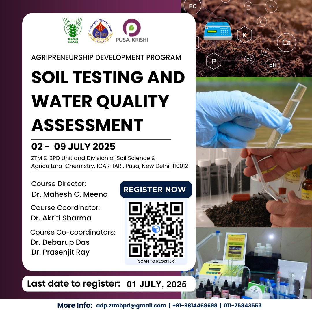 Enhancing Skills, Empowering Agriculture!
Join us for a Training Program on Soil Testing &amp; Water Quality Assessment from 2nd–9th July 2025.

#SoilTesting #WaterQuality #Entrepreneurship #TrainingProgram #SustainableFarming #Agripreneurship