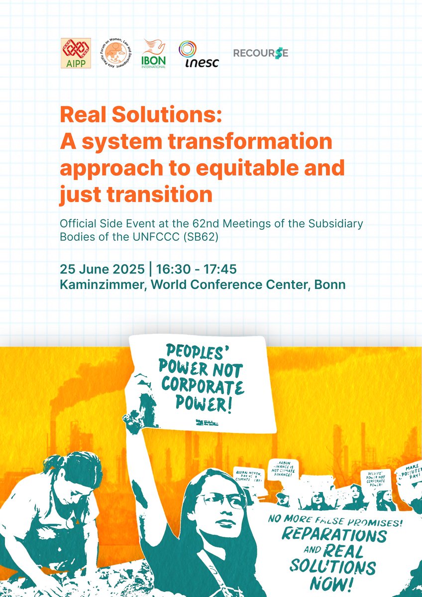 IBONIntlClimate's tweet image. SAVE THE DATE!
📣#RealSolutions: A system transformation approach to equitable and #JustTransition📣 

Official side event at the 62nd Session of the UNFCCC Subsidiary Bodies (#SB62)

📅 June 25, 2025
🕓 16:30–17:45
📍 Kaminzimmer, WCC, Bonn

#ClimateJustice
1/3