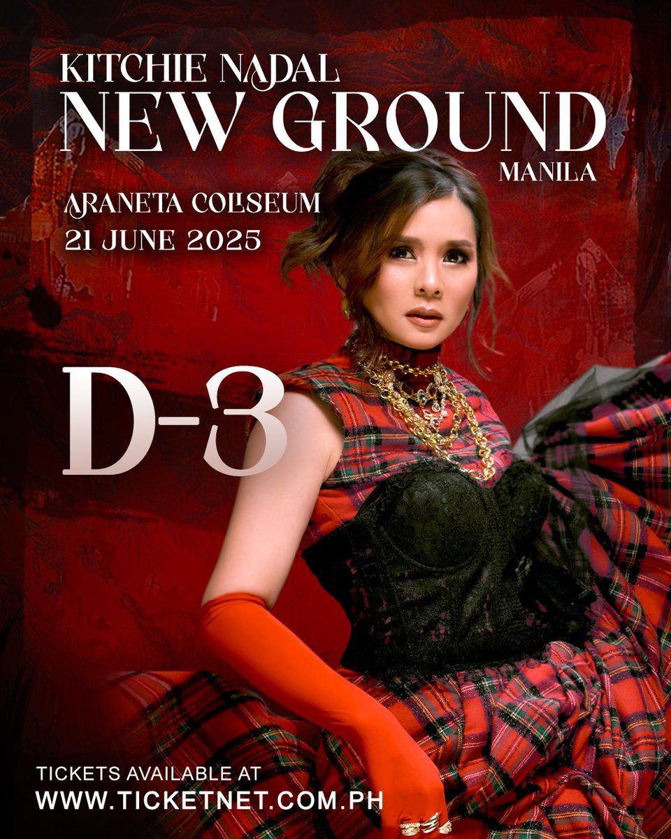 [𝗗-𝟯] 𝗞𝗜𝗧𝗖𝗛𝗜𝗘 𝗡𝗔𝗗𝗔𝗟: 𝗡𝗘𝗪 𝗚𝗥𝗢𝗨𝗡𝗗 𝗠𝗔𝗡𝗜𝗟𝗔

Only 3 days to go. Setlist’s ready, surprises are lined up—all that’s missing is you. See you this Saturday at New Ground. 🎶

📍 Smart Araneta Coliseum
🗓️ June 21, 2025 | 8PM
🎟️ Tickets: ticketnet.com