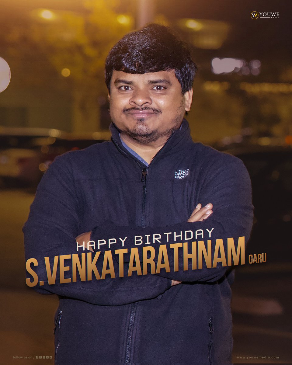 YouWe Media (@mediayouwe) on Twitter photo Sending warm birthday wishes to the amazing <a href="/SVR4446/">S Venkatarathnam(Venkat)</a> garu 🌟
May this special day bring happiness and the year ahead overflow with success ❤️
#HBDVenkatarathnam #YouWeMedia Sending warm birthday wishes to the amazing <a href="/SVR4446/">S Venkatarathnam(Venkat)</a> garu 🌟
May this special day bring happiness and the year ahead overflow with success ❤️
#HBDVenkatarathnam #YouWeMedia