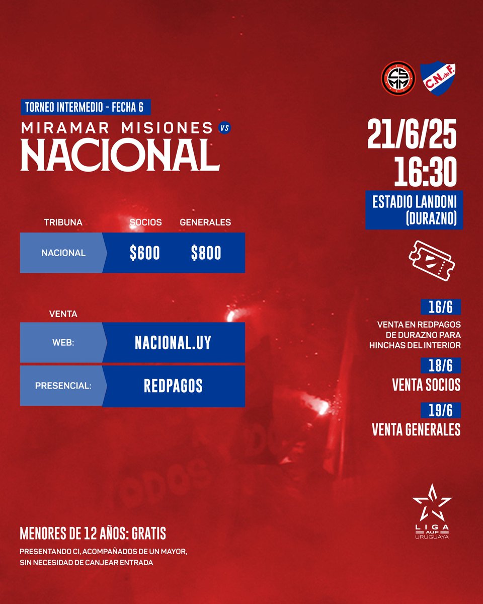 Entradas ante Miramar Misiones 

Fecha 6 Intermedio. Sábado 21/6, 16:30h. Estadio Landoni de Durazno 🏟️

Cronograma:
17/6 venta en Redpagos de Durazno

18/6 Socios

19/6 Generales

🎟️ nacional.uy y Redpagos (presencial)

Menores de 12 ingresan gratis

ℹ️ Los cónsules
