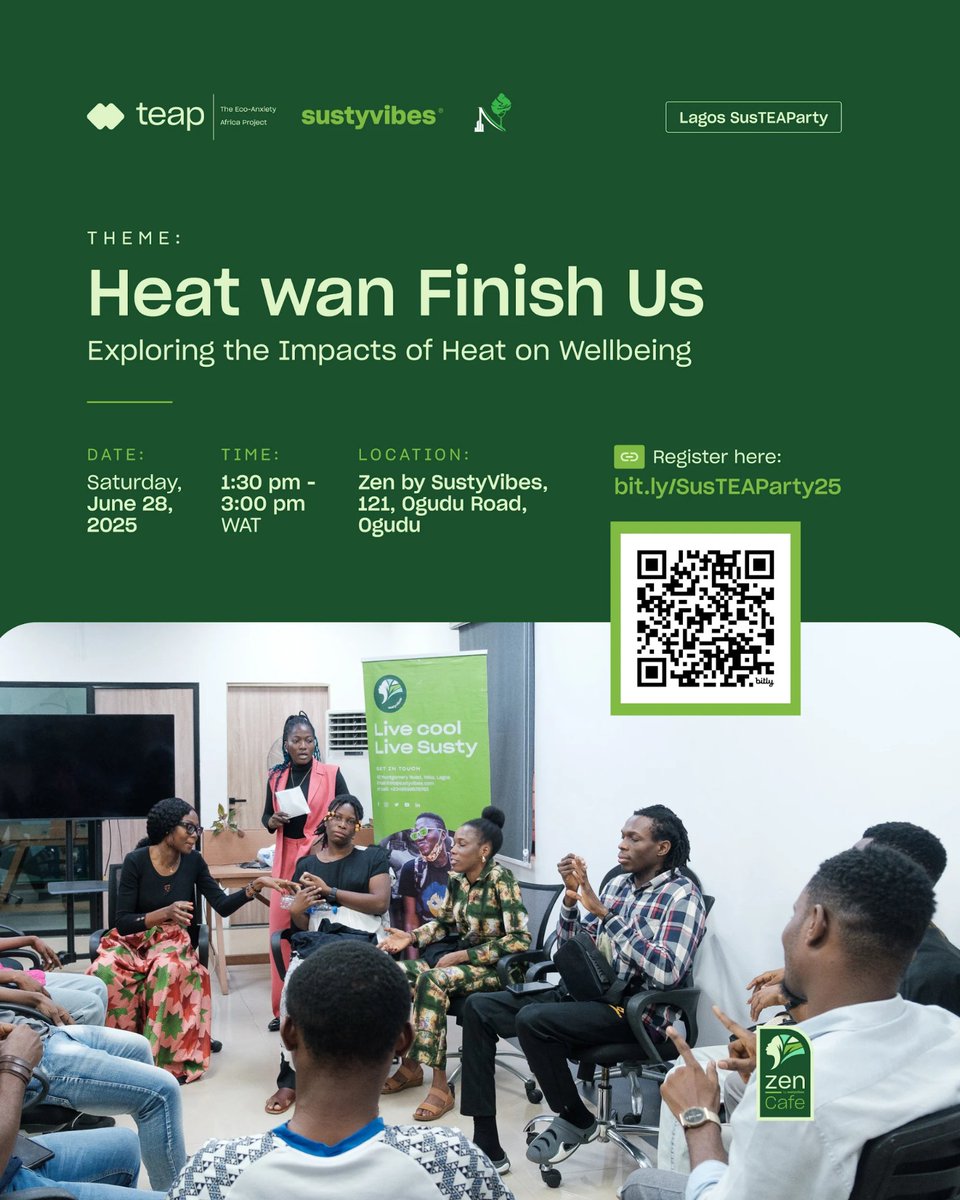 In Lagos and this heat is driving you wild? 🥵

Come cool off, connect, and chat about it at the #SusTEAParty! 

Saturday, June 28th💚
Don’t miss it!
👉Register via this link: bit.ly/SusTEAParty25