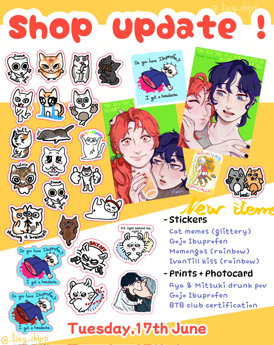 _tiny_chipsi's tweet photo. 2nd shop update 🌈 !! New stickers and my first prints + photocard available in store now 😲➡️ https://t.co/RHYJDdAtwK

#shopupdate #kofi #stickers #prints #photocard #fanart #cats #meme #alienstage #ivantill #theguyshewasinterestedinwasntaguyatall  #momonga #gojo #artist #noai https://t.co/iQpa3TnjqK