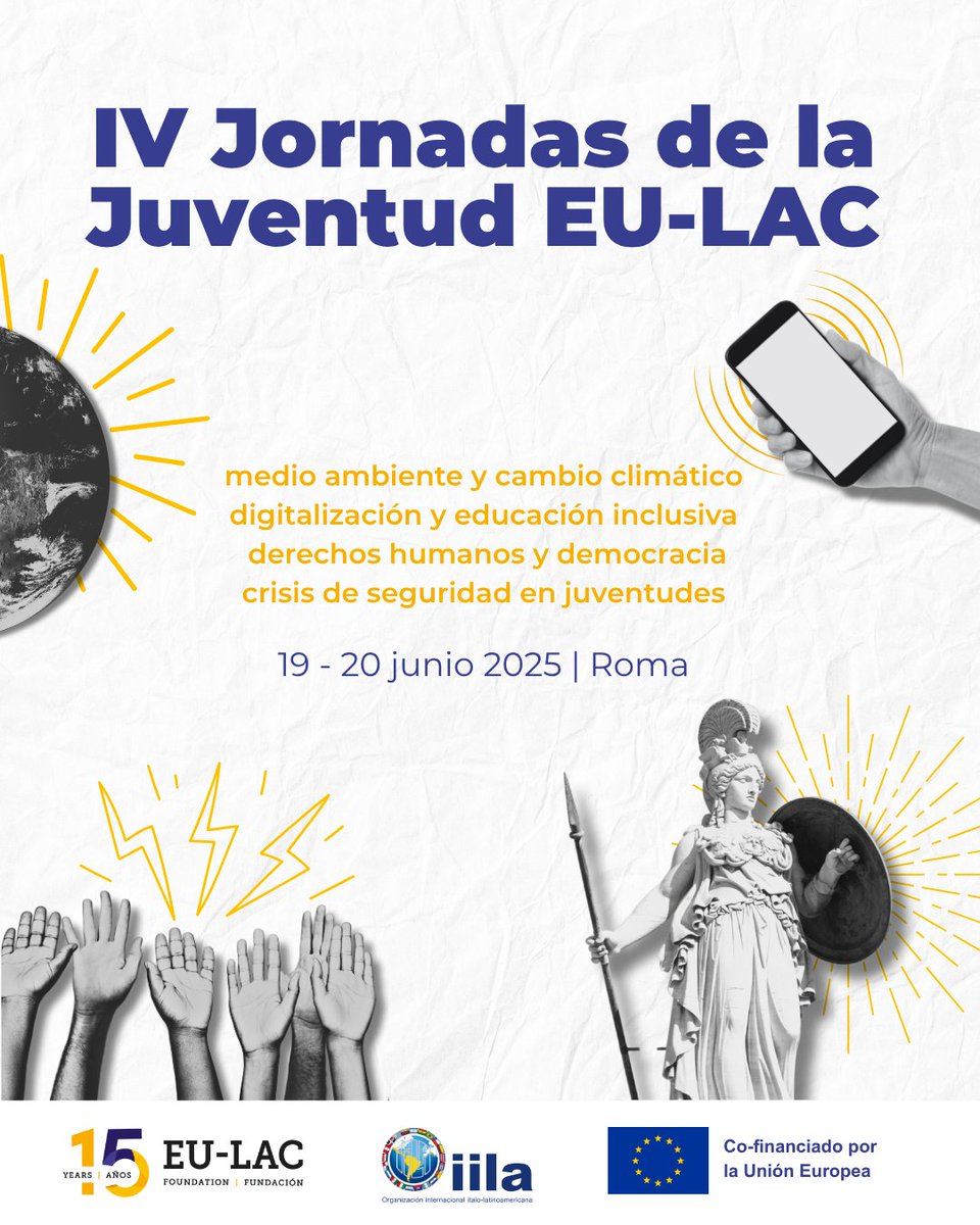 📢Se celebrará en Roma la 4ª edición de los #EULACYouthDays! 
🌍 Jóvenes líderes de ambas regiones se unen para abordar #TransformaciónDigital, #JusticiaClimática, #DerechosJuveniles y más. Construyendo un futuro sólido para la alianza EU-CELAC! 🤝
🔎bit.ly/4406Jju